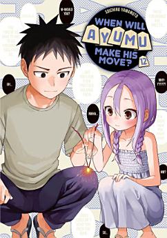 When Will Ayumu Make His Move? Vol. 12