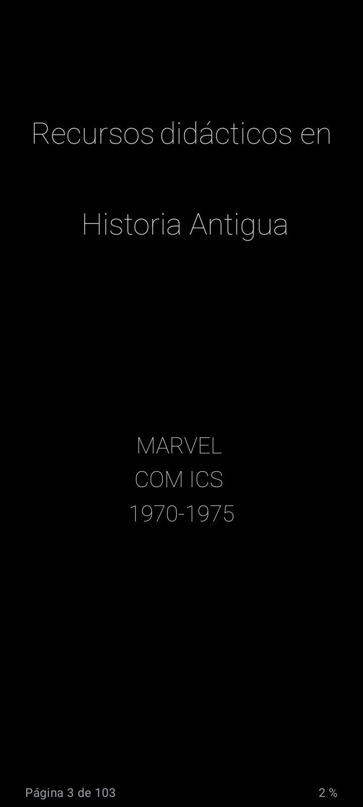 Recursos didácticos en Historia Antigua: Marvel Comics 1970-1975