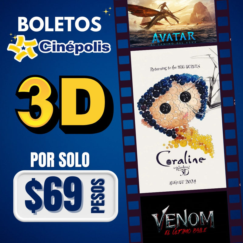 Boleto Cinepolis 3D