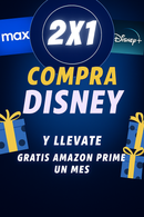 Oferta compra Disney y de Regalo Amazon Prime