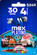 30 días Max Platino (4 perfiles)