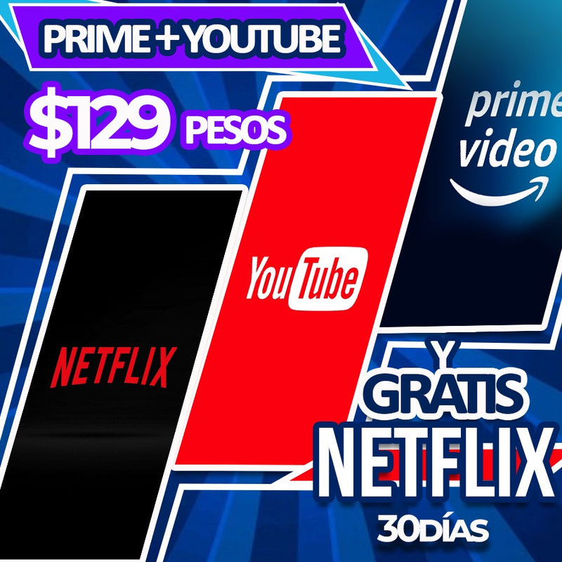 Maxipromo 30 días Prime Video y YouTube (1 perfil) + (30 días Netflix un perfil de regalo)