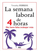 La semana laboral de 4 horas