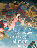 La chica que se entregó al mar