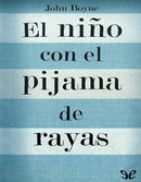 El niño con el pijama de rayas