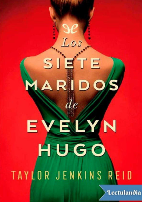 Los siete maridos de Evelyn Hugo