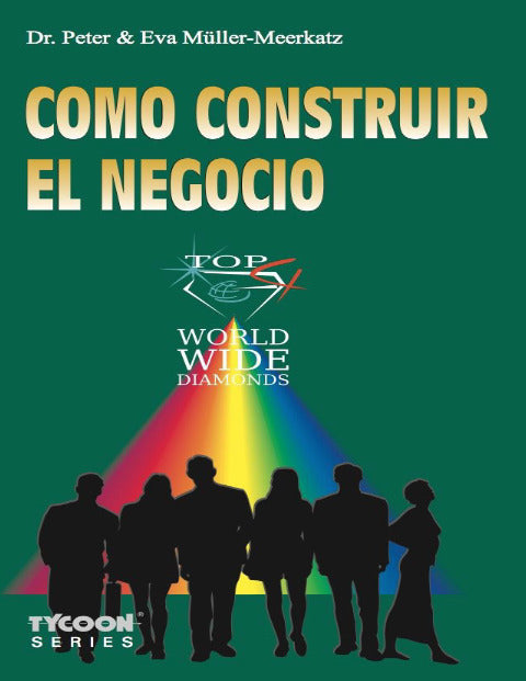 Como construir el negocio