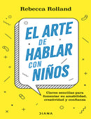 El arte de hablar con niños