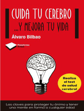 CUIDA TU CEREBRO Y MEJORA TU VIDA