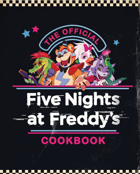 The Official FNaF Cookbook