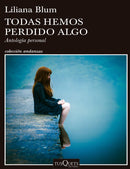 Todas hemos perdido algo