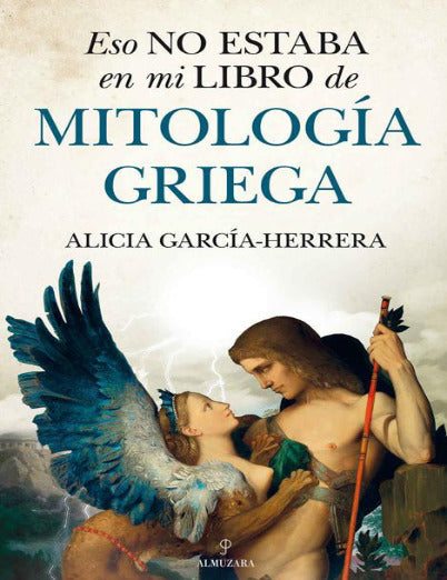 Eso no estaba en mi libro de mitología griega