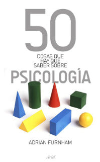 50 cosas que hay que saber de la psicología