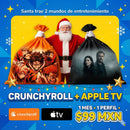 1 mes Crunchyroll y Apple Tv $99
