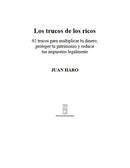 Los trucos de los ricos: 92 trucos para multiplicar tu dinero, proteger tu patrimonio y reducir tus impuestos legalmente