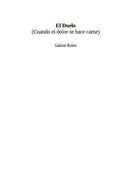 El duelo: (Cuando el dolor se hace carne)