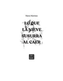 Lo que la nieve susurra al caer