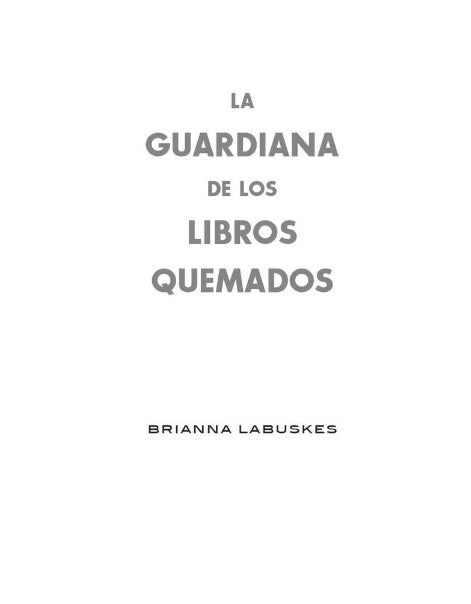 La guardiana de los libros quemados