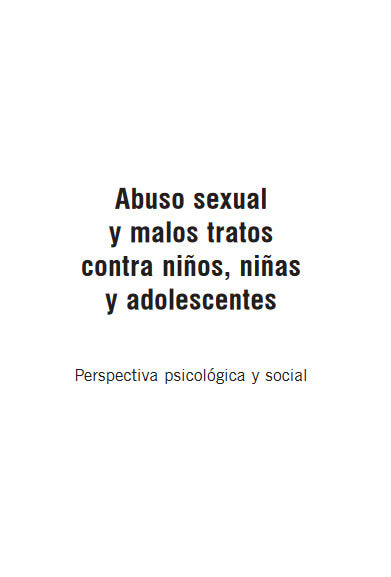 Abuso sexual y malos tratos contra niños, niñas y adolescentes