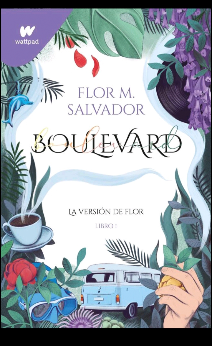 Boulevard. Libro 1 (Edición Revisada por la autora): La versión de Flor