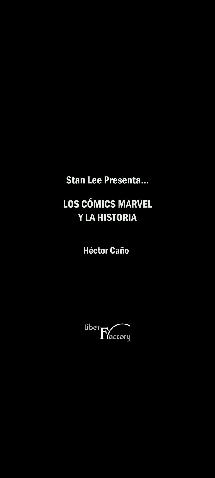 Stan Lee presenta... Los Cómics Marvel y la Historia