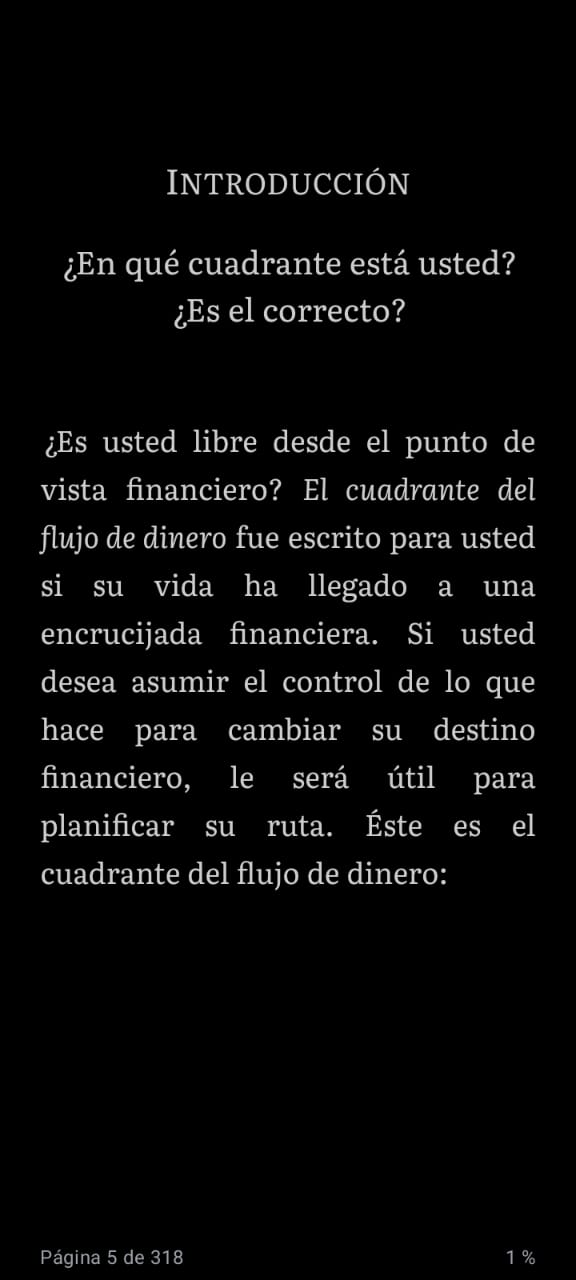 El Cuadrante del Flujo del Dinero: Guía del Padre Rico hacia la libertad financiera